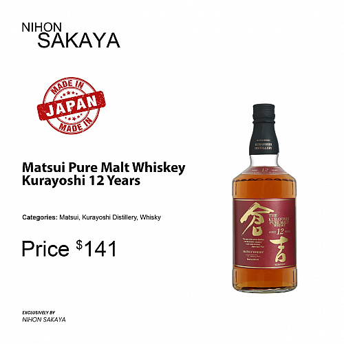 Matsui Pure Malt Whiskey Kurayoshi 12 Years $141